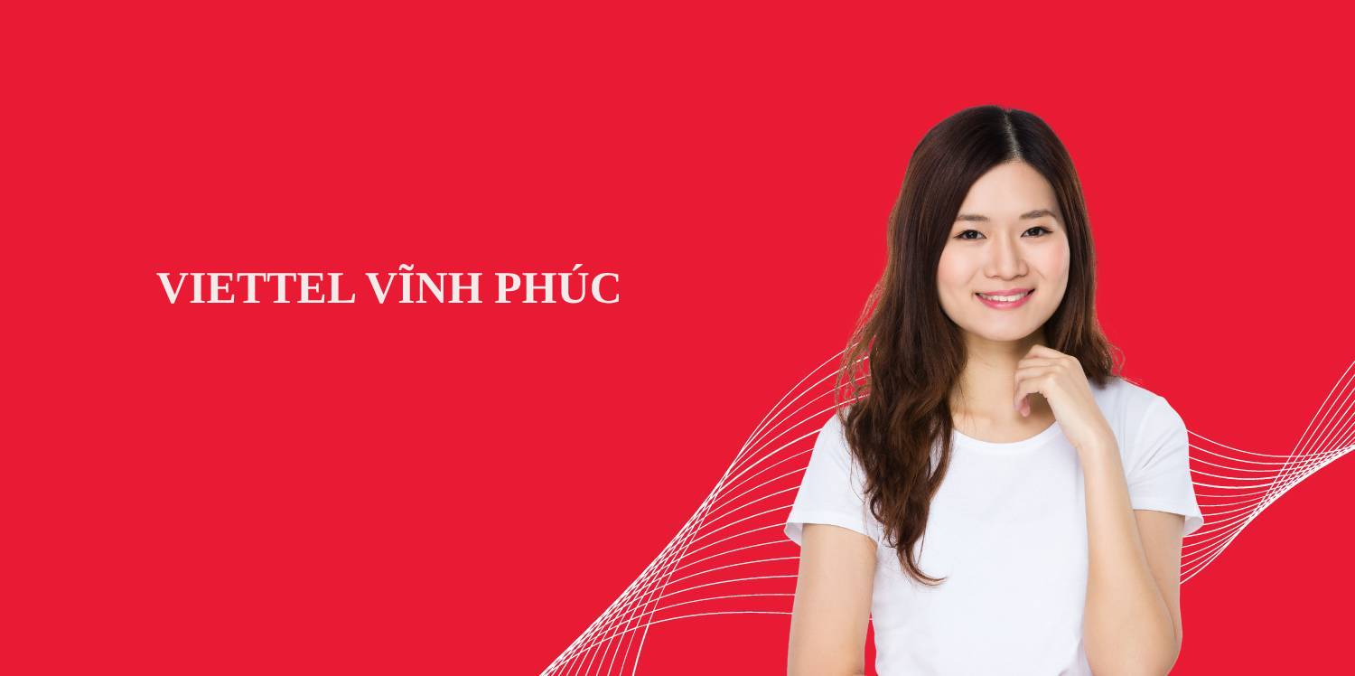 lắp mạng viettel vĩnh phúc